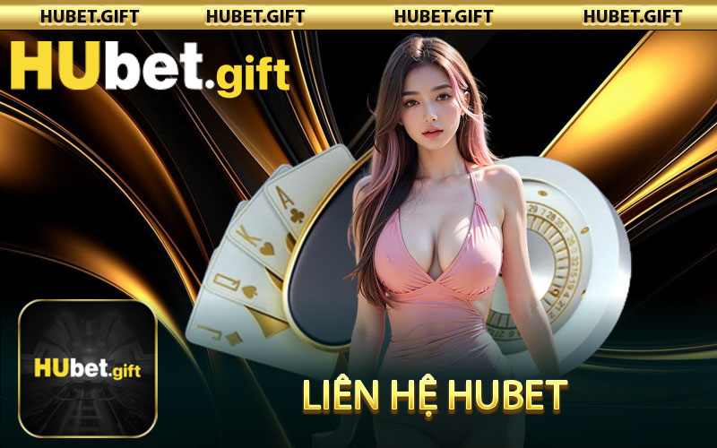 Liên hệ Hubet