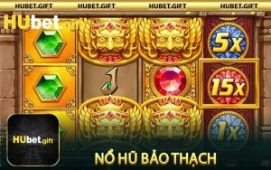 Nổ Hũ Bảo Thạch